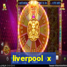 liverpool x tottenham ao vivo futemax